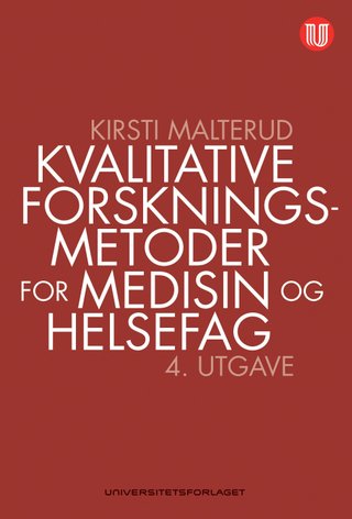 Kvalitative forskningsmetoder for medisin og helsefag