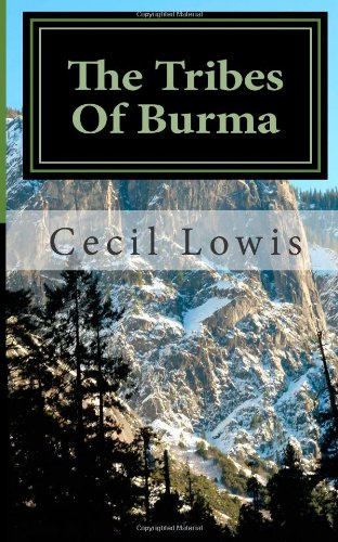The Tribes Of Burma