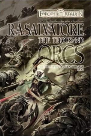 The thousand orcs - the hunter's blades trilogy : book I