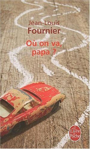 Où on va, papa ?