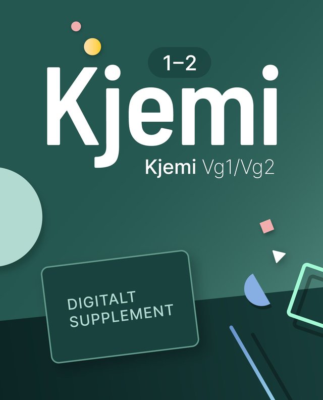 "Kjemi 1-2 - Digitalt supplement : kjemi programfag vg2/vg3" av Andreas Drolsum Haraldsrud