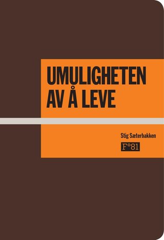 Umuligheten av å leve