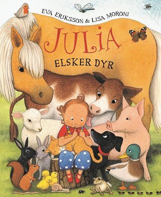 "Julia elsker dyr" av Eva Eriksson