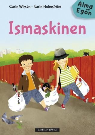 "Ismaskinen" av Carin Wirsén