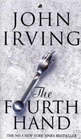 "The fourth hand" av John Irving
