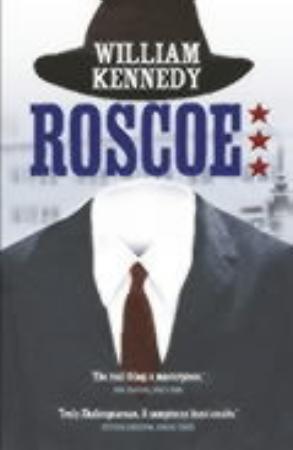 "Roscoe" av William Kennedy