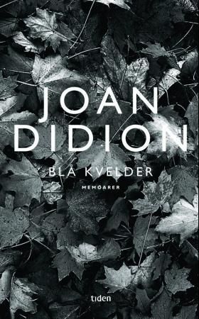 "Blå kvelder - memoarer" av Joan Didion