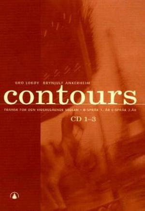 "Contours - fransk for den videregående skolen : B-språk 1. år : C-språk 2. år : CD 1-3" av Gro Lokøy