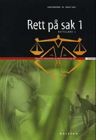 Rett på sak 1 - rettslære 1 : allmenne, økonomiske og administrative fag VKI