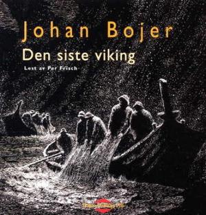 "Den siste viking" av Johan Bojer