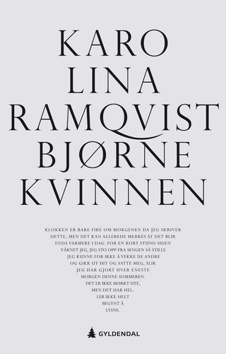 "Bjørnekvinnen" av Karolina Ramqvist