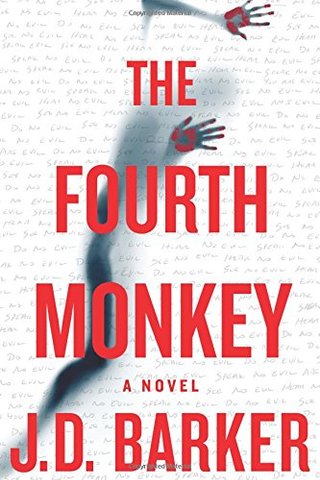 "The Fourth Monkey (A 4MK Thriller)" av J. D. Barker