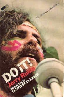 "Do It Scenarios of the Revolution." av Jerry. Rubin