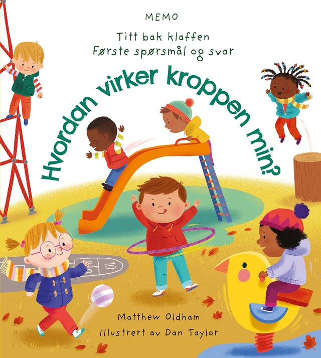 "Hvordan virker kroppen min?" av Matthew Oldham