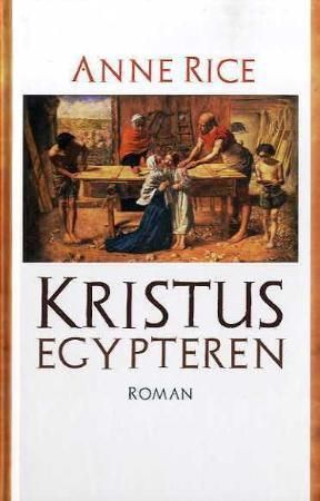 Kristus - egypteren - en roman