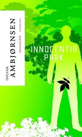 "Innocentia park" av Ingvar Ambjørnsen