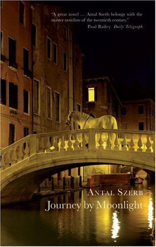 "Journey by Moonlight" av Antal Szerb
