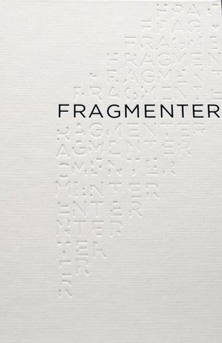 Fragmenter - tekster og dikt 1980-2017