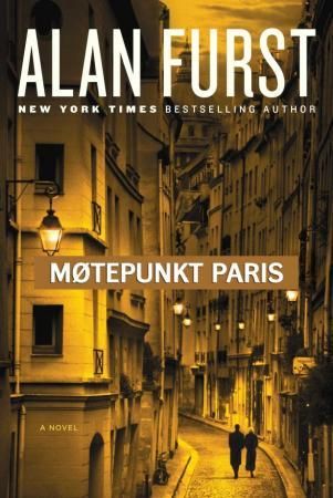 "Møtepunkt Paris" av Alan Furst