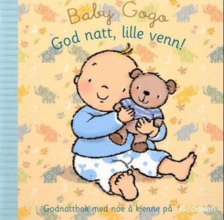 God natt, lille venn! - godnattbok med noe å kjenne på