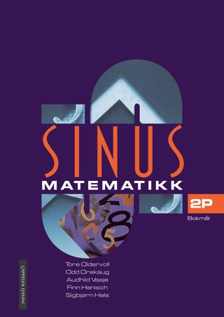 "Sinus 2P - lærebok i matematikk for vg2 : studieforberedende program" av Tore Oldervoll
