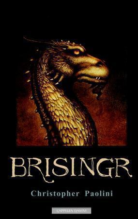 "Brisingr, eller Eragon Skuggedreper og Safira Bjartskulars sju løfter" av Christopher Paolini