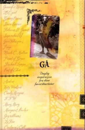 Gå - daglig inspirasjon fra dine favorittartister