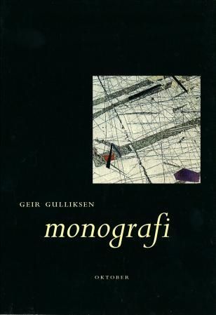 "Monografi" av Geir Gulliksen
