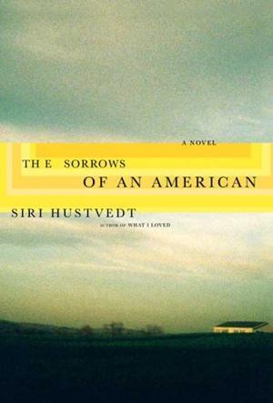 "The Sorrows of an American" av Siri Hustvedt