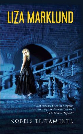 "Nobels testamente" av Liza Marklund