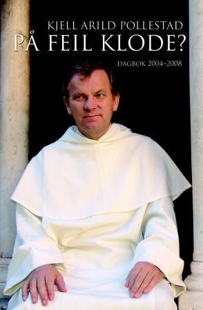 "På feil klode? - dagbok 2004-2008" av Kjell Arild Pollestad
