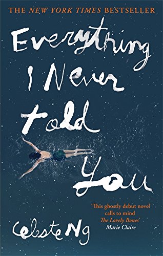 "Everything I Never Told You A Novel" av Celeste Ng