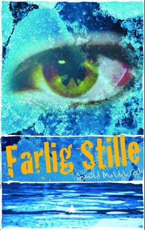 "Farlig stille" av Åshild Moldskred