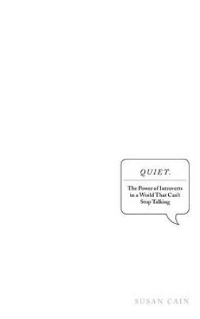 "Quiet the power of introverts in a world that can't stop talking" av Susan Cain