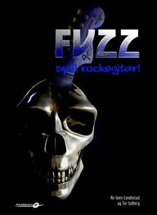 "Fuzz - spill rockegitar!" av Sven Lundestad