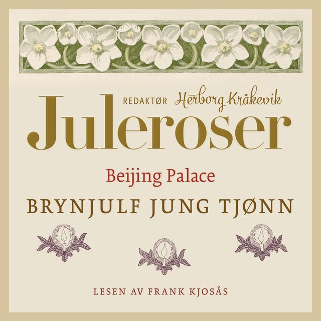 "Beijing Palace" av Brynjulf Jung Tjønn