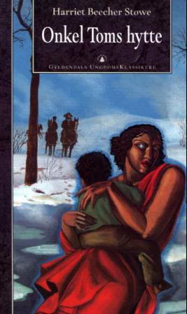 "Onkel Toms hytte" av Harriet Beecher Stowe