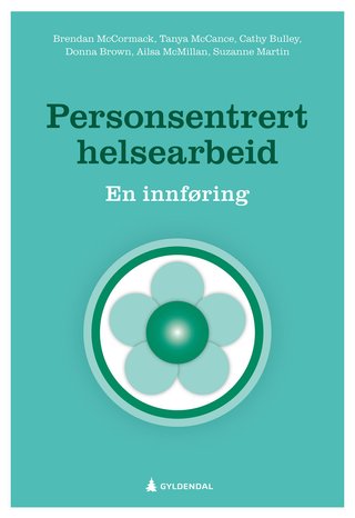 Personsentrert helsearbeid - en innføring