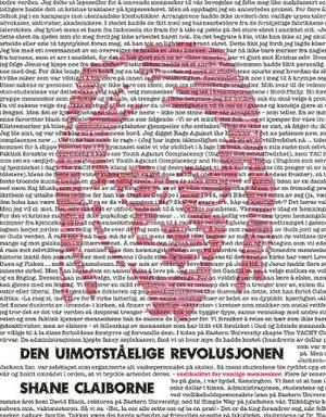 "Den uimotståelige revolusjonen - radikalitet for vanlige mennesker" av Shane Claiborne