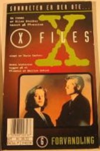 "Forvandlingen X files 6" av Ellen Steibler