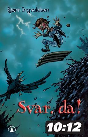 "Svar, da!" av Bjørn Ingvaldsen