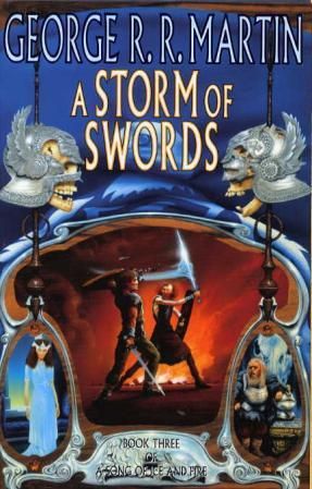A storm of swords - book three of A song of ice and fire