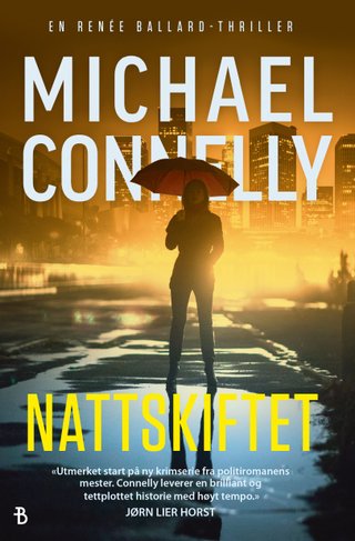 "Nattskiftet" av Michael Connelly