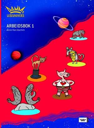 "Damms leseunivers - arbeidsbok 1" av Anne Kari Aschim