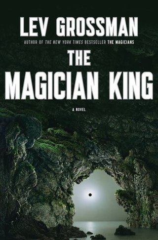 The Magician King - A Novel