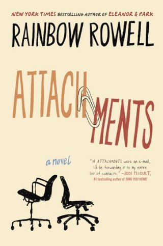 "Attachments A Novel" av Rainbow Rowell