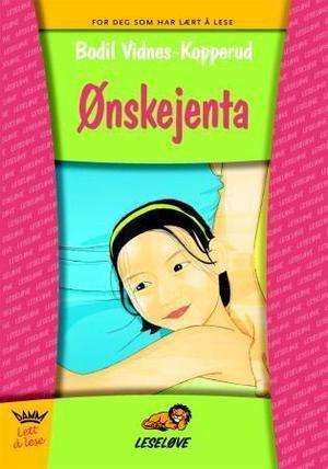 "Ønskejenta" av Bodil Vidnes-Kopperud