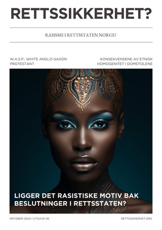 "Rettssikkerhet? Oktober 2024 - utgave 06" av Sonia Loinsworth