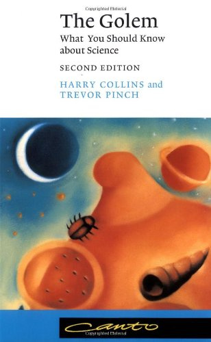 "The Golem What You Should Know about Science (Canto)" av Harry M. Collins