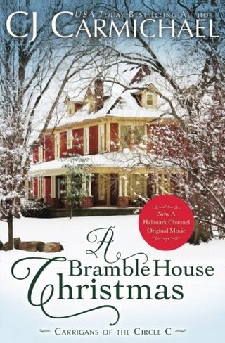 "A Bramble House Christmas (Carrigans of the Circle C) (Volume 6)" av C.J. Carmichael